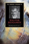 The Cambridge Companion to Walter Benjamin foto