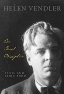 Our Secret Discipline: Yeats and Lyric Form foto