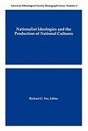 Nationalist Ideologies and the Production of National Cultures foto