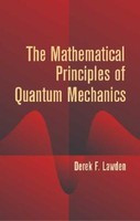 The Mathematical Principles of Quantum Mechanics foto