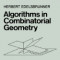 Algorithms in Combinatorial Geometry