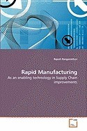 Rapid Manufacturing foto