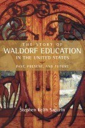 The Story of Waldorf Education in the United States foto