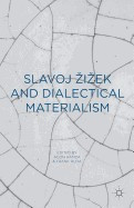 Slavoj Zizek and Dialectical Materialism foto