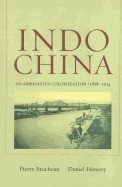 Indochina: An Ambiguous Colonization, 1858-1954 foto