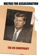 Matrix for Assassination: The JFK Conspiracy foto