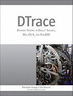 DTrace: Dynamic Tracing in Oracle Solaris, Mac OS X and FreeBSD foto