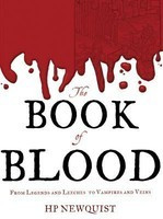 The Book of Blood: From Legends and Leeches to Vampires and Veins foto