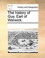 The History of Guy, Earl of Warwick. foto