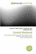 Central Weekend foto