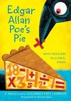 Edgar Allan Poe&amp;#039;s Pie: Math Puzzlers in Classic Poems foto