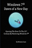 Windows 7: Dawn of a New Day foto