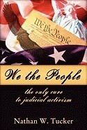 We the People: The Only Cure to Judicial Activism foto