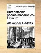 Bardomachia Poema Macaronico-Latinum. foto