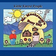 Mr. Mushroom&amp;#039;s Busy Day: Little Forest People foto