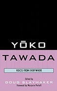 Yoko Tawada: Voices from Everywhere foto