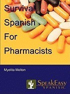 Survival Spanish for Pharmacists foto