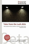 Tales from the Lush Attic foto