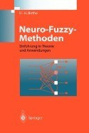 Neuro-Fuzzy-Methoden: Einf Hrung in Theorie Und Anwendungen foto