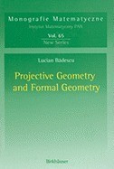 Projective Geometry and Formal Geometry foto