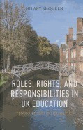 Roles, Rights, and Responsibilities in UK Education: Tensions and Inequalities foto
