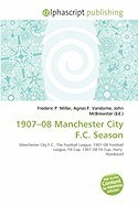 1907-08 Manchester City F.C. Season foto
