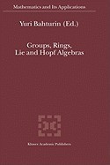 Groups, Rings, Lie and Hopf Algebras foto