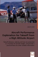 Aircraft Performance Explanation for Takeoff from a High Altitude Airport foto