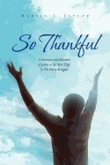 So Thankful: A Literature and Dedication of Poems to the Most High by the Poetry Kingpen foto
