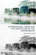 International Trade and the Protection of the Environment foto