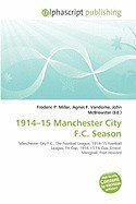 1914-15 Manchester City F.C. Season foto