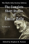 The Complete Short Stories of Emile Zola, Volume II foto