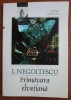 I. Negoitescu - Primavara elvetiana si alte proze (Paralela 45, 1999) - Eseuri, Critica literara