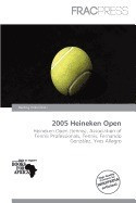 2005 Heineken Open foto