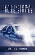 Untold Paranormal Police Stories foto