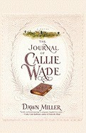 The Journal of Callie Wade foto