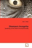 Dinosaurs Incognito foto