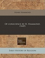 Of Conscience by H. Hammond. (1645) foto