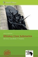 Whiskey Class Submarine foto