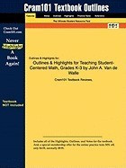 Outlines &amp;amp; Highlights for Teaching Student-Centered Math, Grades K-3 by John A. Van de Walle foto