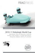 2010-11 Bobsleigh World Cup foto