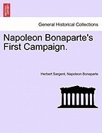 Napoleon Bonaparte&amp;#039;s First Campaign. foto