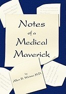 Notes of a Medical Maverick foto