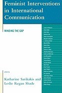 Feminist Interventions in International Communication: Minding the Gap foto