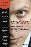 Endgame: Bobby Fischer&amp;#039;s Remarkable Rise and Fall: From America&amp;#039;s Brightest Prodigy to the Edge of Madness foto