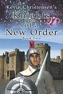 Knights of a New Order: Book 2 foto