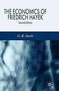 The Economics of Friedrich Hayek foto