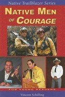 Native Men of Courage foto