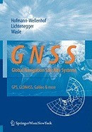 GNSS: Global Navigation Satellite Systems: GPS, GLONASS, Galileo, and More foto