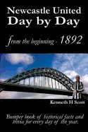 Newcastle United Day by Day: Bumper Book of Historical Facts and Trivia for Every Day of the Year. foto